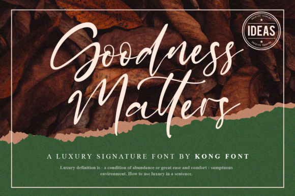 Goodness Matters: A Designer’s Take on a Freebie Font